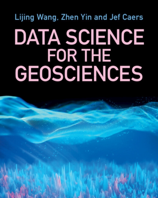 Data Science for the Geosciences - Lijing Wang