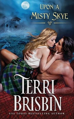 Upon A Misty Skye - Terri Brisbin