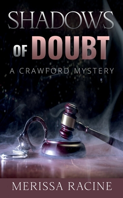 Shadows of Doubt - Merissa Racine