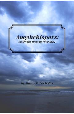 Coperta cărții 'Angelwhispers: Listen for them in your life - Marcy D. Nicholas'