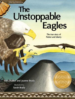 The Unstoppable Eagles - Terri Lhuillier