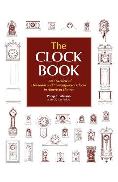 The Clock Book - Philip E. Balcomb