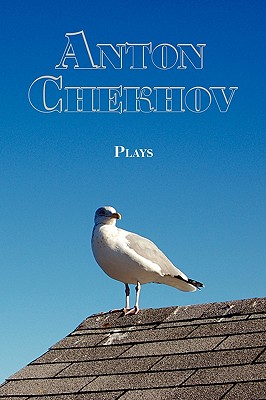 Russian Classics in Russian and English: Plays by Anton Chekhov (Dual-Language Book) - Alexander Vassiliev