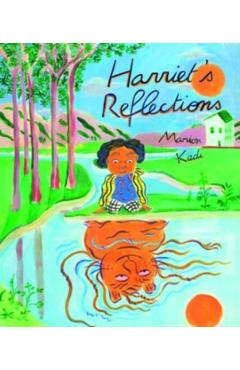 Harriet's Reflections - Marion Kadi
