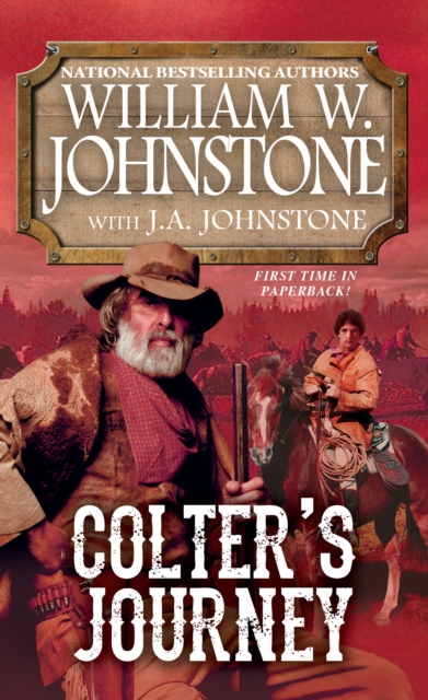 Colter's Journey - William W. Johnstone