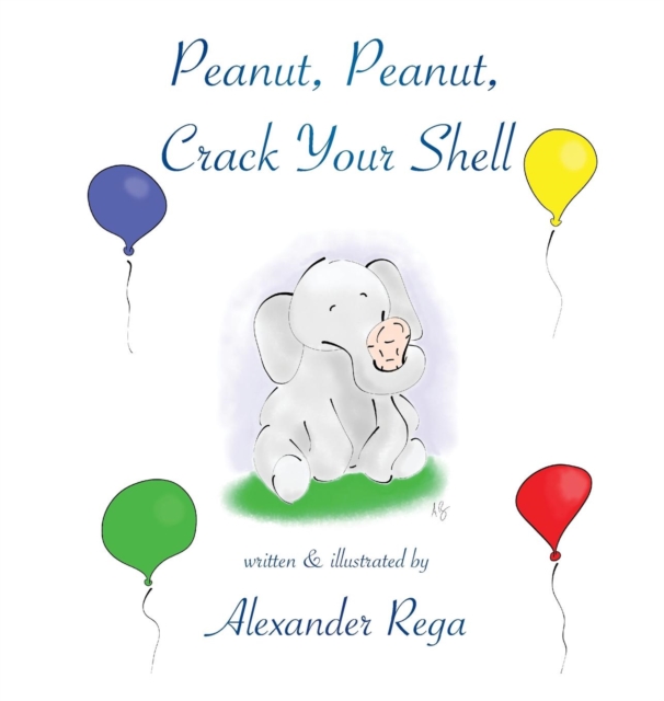 Peanut, Peanut, Crack Your Shell - Alexander Rega