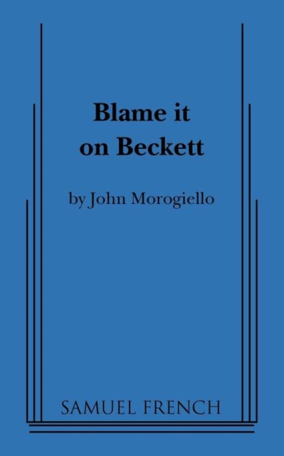 Blame It on Beckett - John Morogiello