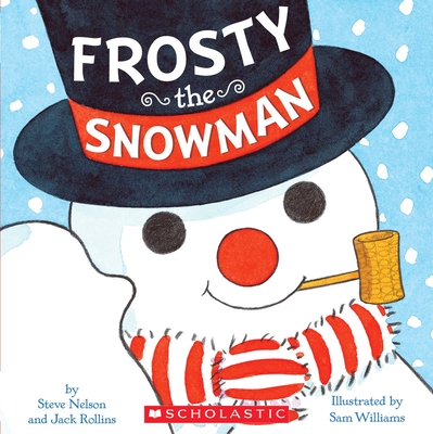 Frosty the Snowman - Steve Nelson