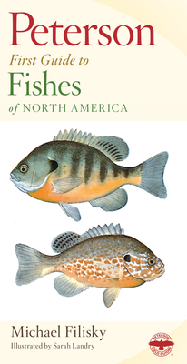 Peterson First Guide to Fishes of North America - Roger Tory Peterson
