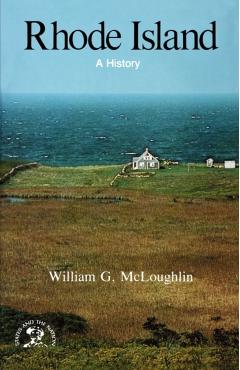 Coperta cărții 'Rhode Island: A History - William G. Mcloughlin'