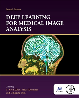 Deep Learning for Medical Image Analysis - S. Kevin Zhou