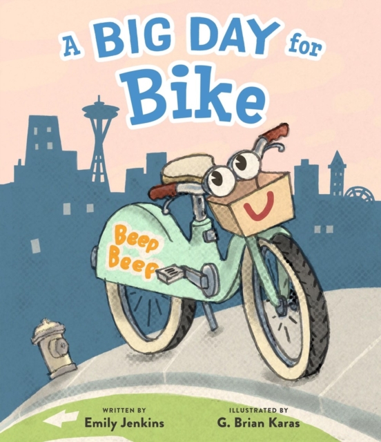 A Big Day for Bike - Emily Jenkins