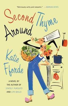 Coperta cărții 'Second Thyme Around - Katie Fforde'