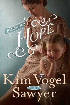 Room for Hope - Kim Vogel Sawyer