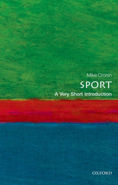 Sport: A Very Short Introduction - Mike Cronin