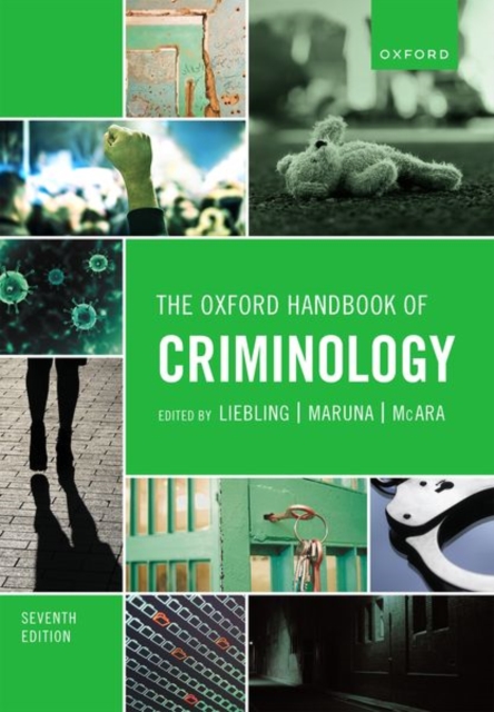 The Oxford Handbook of Criminology 7th Edition - Liebling