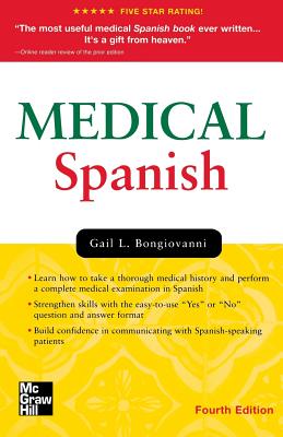 Medical Spanish, Fourth Edition - Gail Bongiovanni