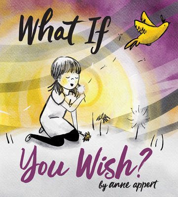 What If You Wish? - Anne Appert