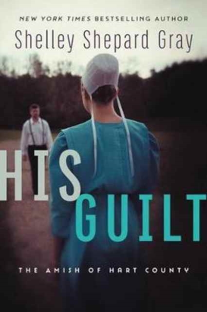 His Guilt - Shelley Shepard Gray