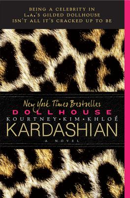 Coperta cărții 'Dollhouse: A Gift for Fans of the Kardashians - Kim Kardashian'