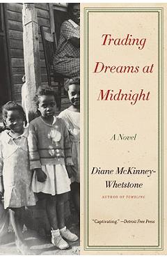 Coperta cărții 'Trading Dreams at Midnight - Diane Mckinney-whetstone'