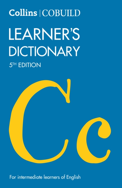 Collins Cobuild Learner's Dictionary 5th Edition: For Intermediate Learners of English - Collins