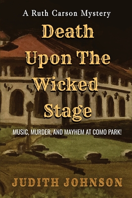 Death Upon the Wicked Stage - Judith A. Johnson