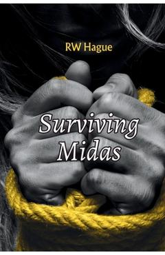 Poza produsului Surviving Midas - Rw Hague