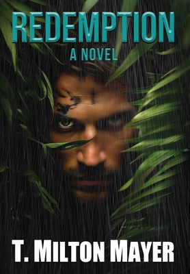 Redemption - T. Milton Mayer