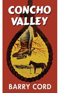 Coperta cărții 'Concho Valley - Barry Cord'