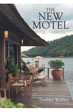 Coperta cărții 'The New Motel - Tambler Wallace'