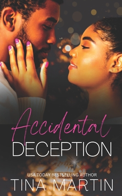 Accidental Deception - Tina Martin