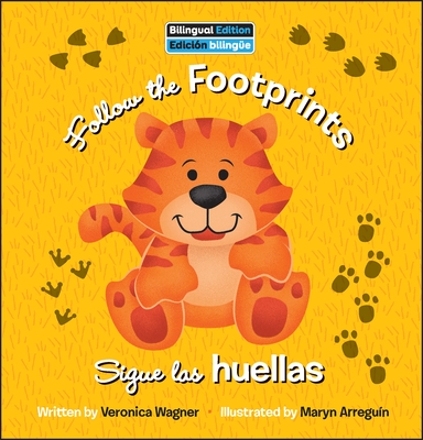 Follow the Footprints / Sigue Las Huellas - Veronica Wagner