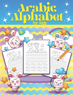 Arabic Alphabet for kids: learn Arabic letter writing books for kids, reading for beginners, Tracing the alphabet for toddlers. - Totie Bee