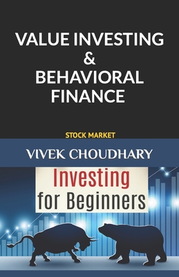 Value Investing & Behavioral Finance - Choudhary