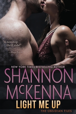 Light Me Up - Shannon Mckenna