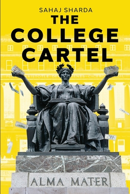 The College Cartel - Sahaj Sharda