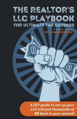 Coperta cărții 'The Realtor's LLC Playbook - Liam Robinson'