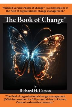 Coperta cărții 'The Book of Change - Richard H. Carson'