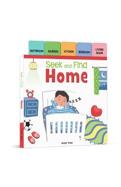 Coperta cărții 'Seek and Find: Home: Early Learning Board Books with Tabs - Wonder House Books'