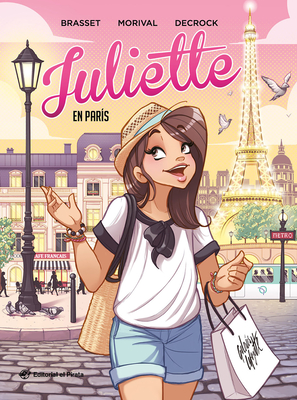 Juliette En París: Volume 2 - Lisette Morival
