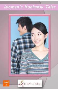 Coperta cărții 'Women's Konkatsu Tales - I. Talk You Talk Press'