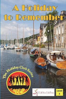 A Holiday to Remember - I. Talk You Talk Press