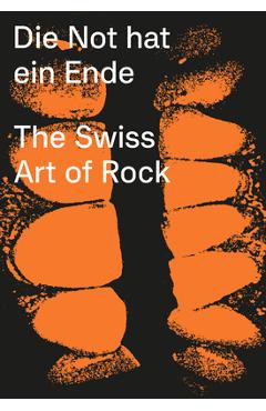 Coperta cărții 'Die Not Hat Ein Ende: The Swiss Art of Rock - Lurker Grand'