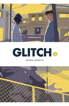 Coperta cărții 'Glitch, Vol. 3 - Shima Shinya'