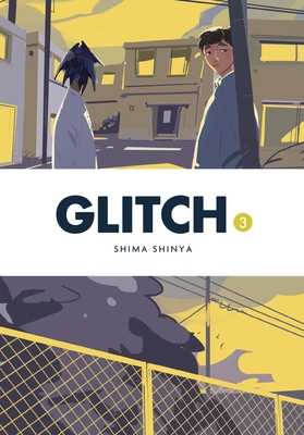 Glitch, Vol. 3 - Shima Shinya