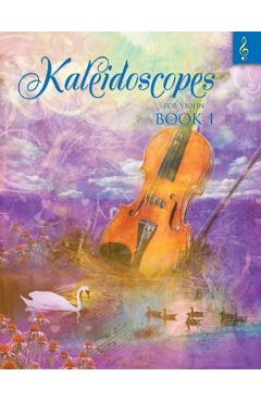 Coperta cărții 'Kaleidoscopes for Violin Book 1 - Elise Winters'