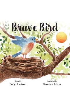 Coperta cărții 'Brave Bird - Judy Jamison'