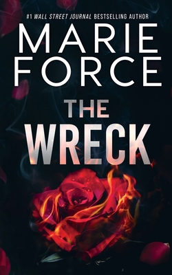 The Wreck - Marie Force