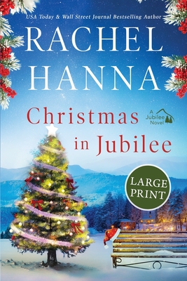 Christmas in Jubilee - Rachel Hanna